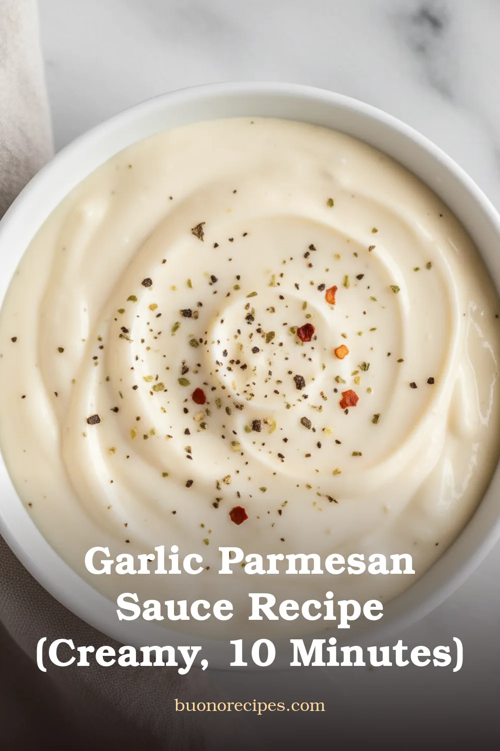 Creamy Garlic Parmesan Sauce