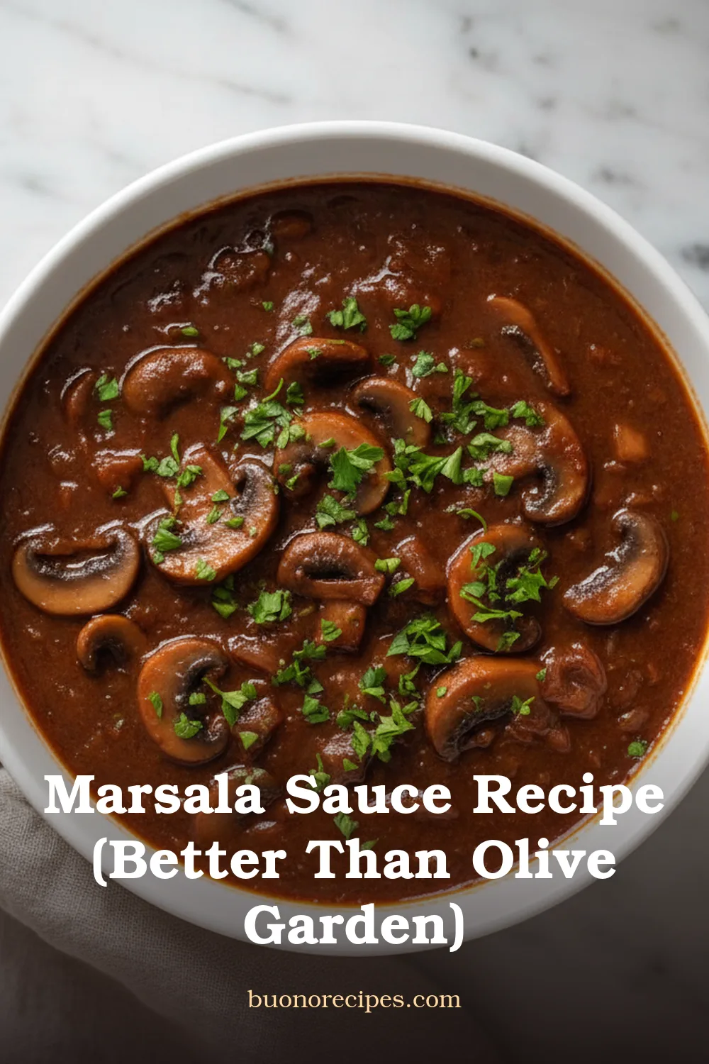 Classic Marsala Sauce