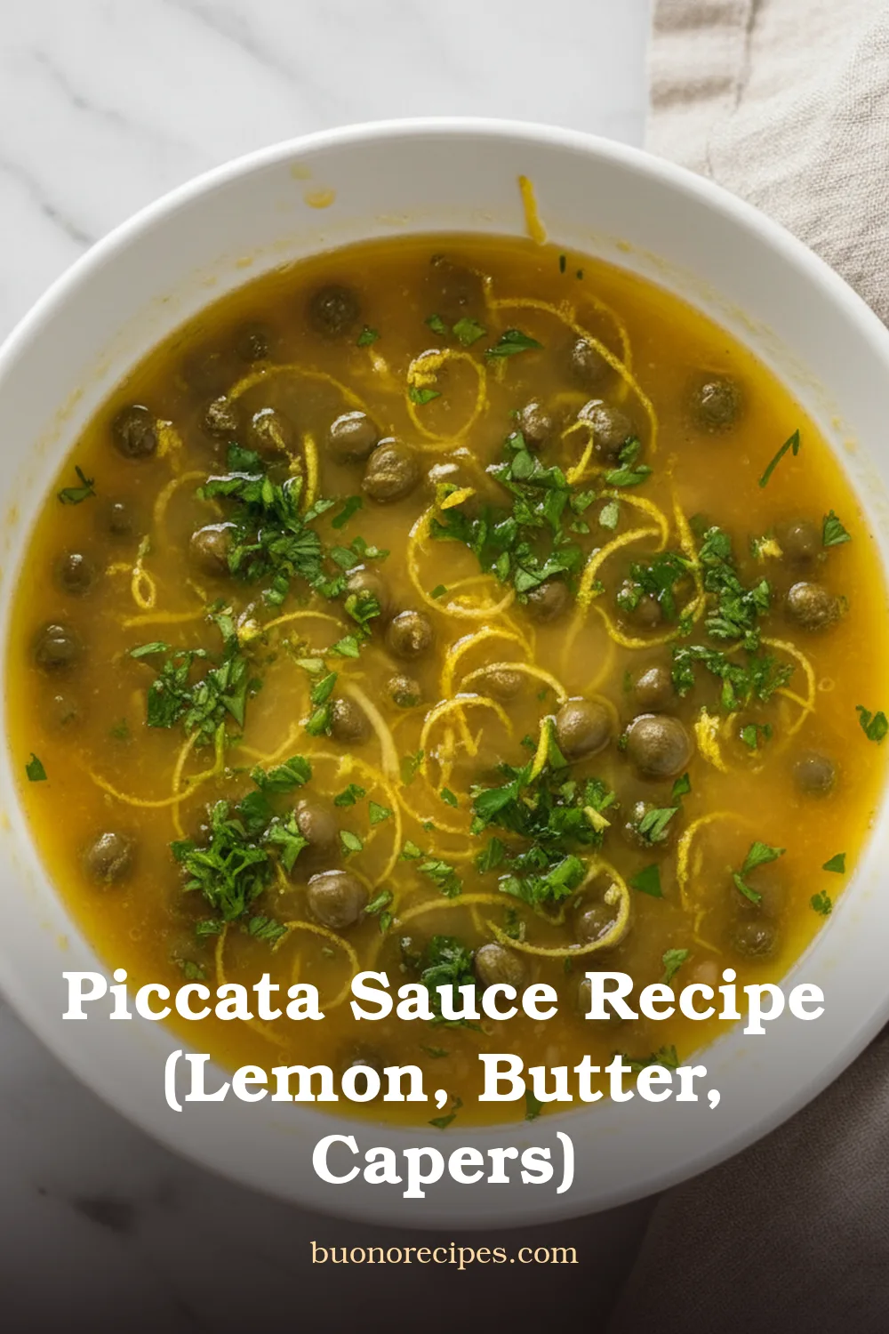 Piccata Sauce (Lemon, Butter, and Capers)