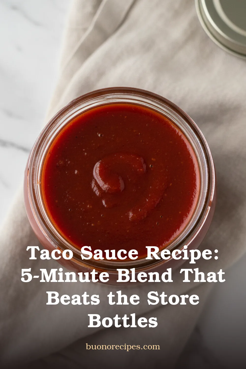 Taco Sauce Recipe: 5-Minute Blend That Beats the Store Bottles 1 Homemade Taco Sauce